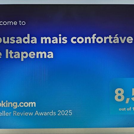 Pousada Mais Confortavel De Итапема Екстериор снимка